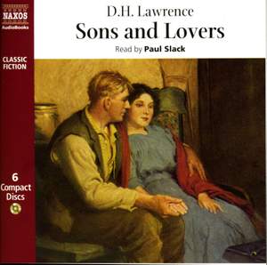 D. H. Lawrence: Sons & Lovers (abridged)