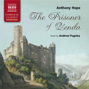 Anthony Hope: The Prisoner of Zenda (unabridged)