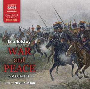 Leo Tolstoy: War & Peace – Volume I (unabridged)