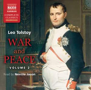 Leo Tolstoy: War & Peace - Volume II (unabridged)