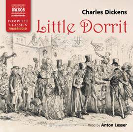Charles Dickens: Little Dorrit (unabridged)