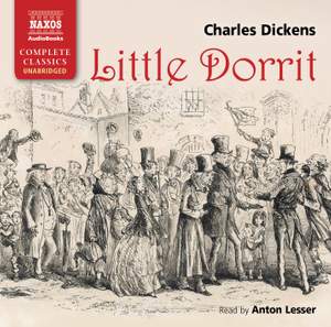 Charles Dickens: Little Dorrit (unabridged)