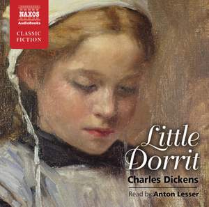 Charles Dickens: Little Dorritt (abridged)