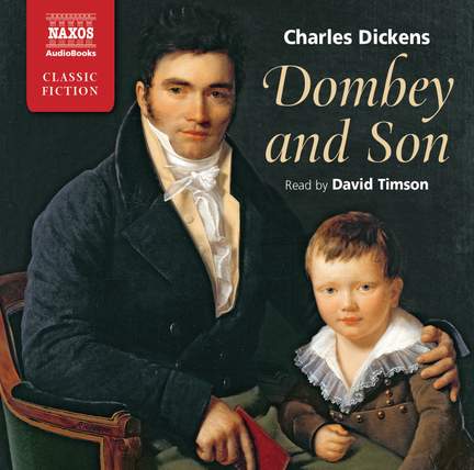 Charles Dickens: Dombey and Son (abridged)
