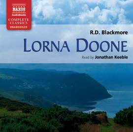 R.D. Blackmore: Lorna Doone (unabridged)