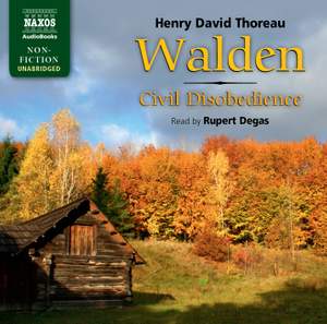 Henry David Thoreau: Walden, and Civil Disobedience (unabridged)
