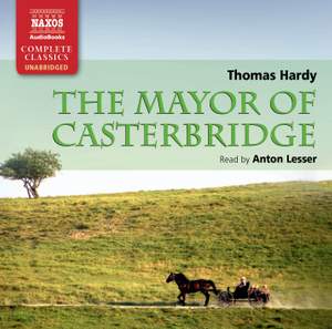 Thomas Hardy: The Mayor of Casterbridge (unabridged) Product Image