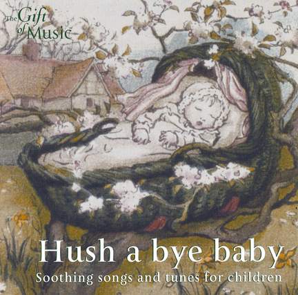 Hush a bye baby