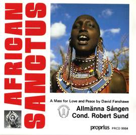 Fanshawe: African Sanctus