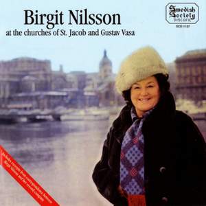 Birgit Nilsson at the Churches of St Jacob and Gustaf Vasa