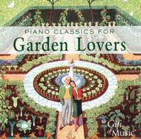 Piano Classics For Garden Lovers - The Gift of Music: CCLCDG1193 - CD ...