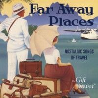 Far Away Places