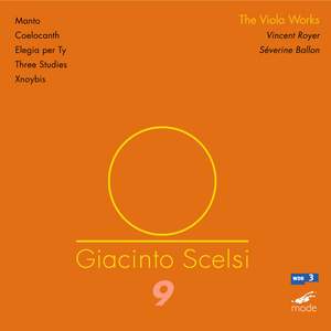 Scelsi Edition Volume 9: The Works for Viola