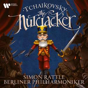 Tchaikovsky: The Nutcracker Ballet, Op. 71 (Excerpts)