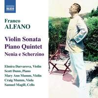 Alfano: Violin Sonata & Piano Quintet