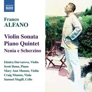 Alfano: Violin Sonata & Piano Quintet