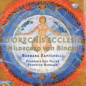 Hildegard: O Orzchis Ecclesia