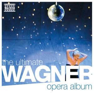 The Ultimate WAGNER opera album