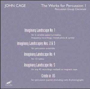 Cage: The Works for Percussion I