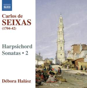Seixas - Harpsichord Sonatas Volume 2
