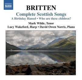 Britten: Complete Scottish Songs