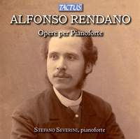 Alfonso Rendano: Piano Works