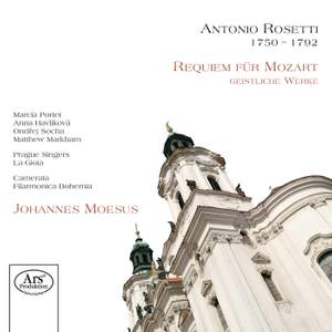Rosetti: Ein Requiem fur Mozart und Andere Preziosen