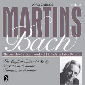 Bach, J.S.: English Suites Nos. 4 and 5 / Toccata, BWV 911 / Fantasia and Fugue, BWV 906