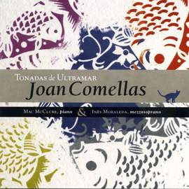 Joan Comellas: Tonadas de Ultramar