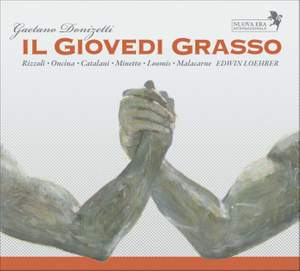 Donizetti: Il Giovedi Grasso