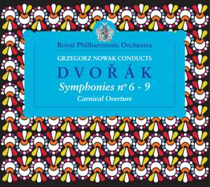 Dvorak: Symphonies Nos. 6-9 & Carnival Overture