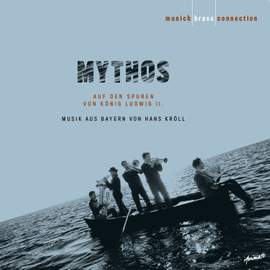 Mythos: Auf Den Spurten & Von Konig Ludwig II