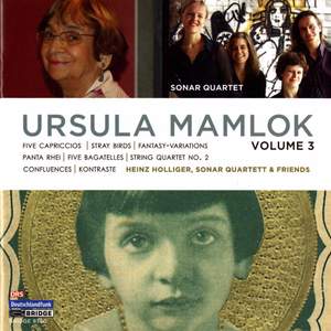 Music of Ursula Mamlok Volume 3