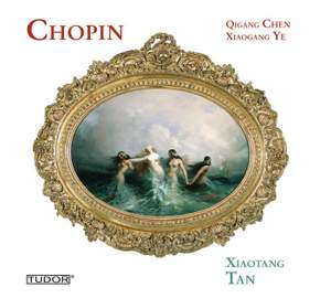 Chopin, Xiaogang Ye & Qigang Chen: Piano Works