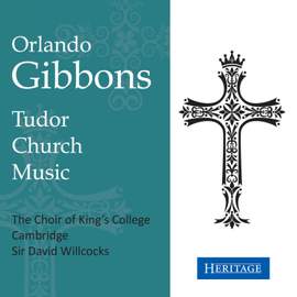 Gibbons: Tudor Church Music