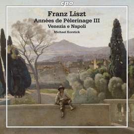 Liszt: Années de Pèlerinage III