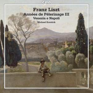 Liszt: Années de Pèlerinage III