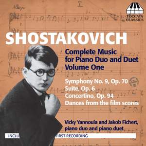Shostakovich: Complete Music for Piano Duo and Piano Duet Volume 1