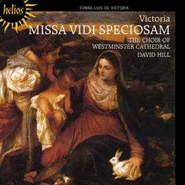Victoria: Missa Vidi speciosam & motets