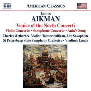 James Aikman: Venice of the North Concerti
