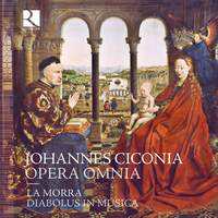 Johannes Ciconia: Opera Omnia (Complete works)