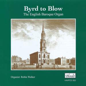 Byrd to Blow: The English Baroque Organ Product Image