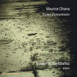 Maurice Ohana: Études d’Interprétation