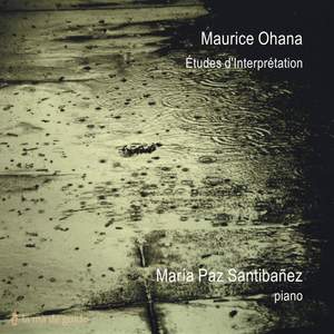 Maurice Ohana: Études d’Interprétation