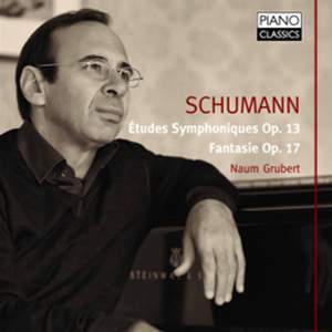 Schumann: Fantasie & Études Symphoniques