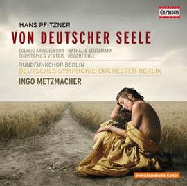 Pfitzner: Von deutscher Seele, Op. 28