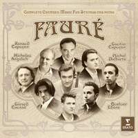 Fauré: Complete Chamber Music for Strings & Piano