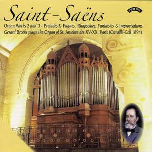 Saint-Saens: The Complete Organ Works - Volume 2