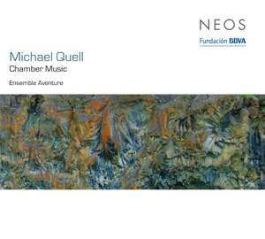 Michael Quell: Chamber Music