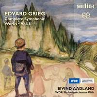 Grieg: Complete Symphonic Works Volume 2